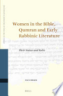 Women in the Bible, Qumran and Early Rabbinic Literature